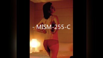 - MISM-255-C