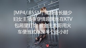 洛阳的19岁萌妹子在石家庄可约，开个房自慰受不了尿急，被男友连续干了两炮，人美逼肥叫声骚对白淫荡挑逗!