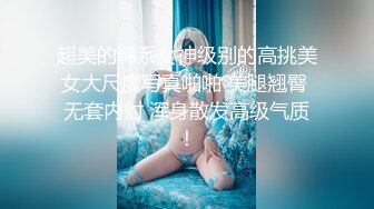 **时和女友做爱自拍