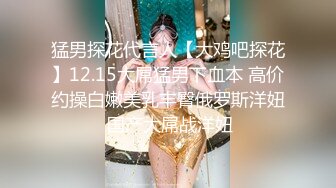 【新片速遞】巨乳美少女【100%一秒沦陷】丰满婴儿肥的身材，极品美乳！【9分超高颜值漂亮可爱的脸蛋】好久没做爱 白浆很多，操的舒服[973M/MP4/52:31]