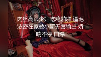 -牛逼大神用金钱诱惑自己逼逼还很嫩的亲妹妹乱伦