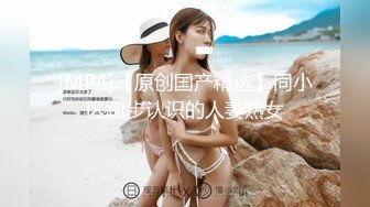 儒雅素颜巨乳妹子露脸 男友双手搓奶子，小穴干净粉嫩无套啪啪 巨乳乳交享受其中