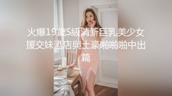 亚籍非常清纯甜美妹子无毛嫩穴自慰诱惑，张开双腿揉搓塞着跳蛋震动身体颤抖