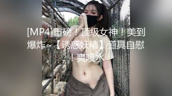 高颜值御姐SPA体验，握着男技师鸡巴不放手，偷偷擦掉淫水求插入，被男