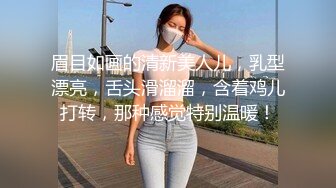 胖哥网约身材颜值很不错的气质援交美女酒店啪啪，边操边扒掉连衣裙干，搞完一次换上性感情趣服接着干第2次!