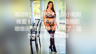 网红尤物欲子姐姐毕业的学妹 速插黑丝制服学妹 极品呻吟招操