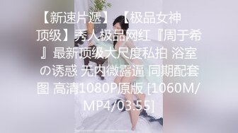 小哥强推倒小女友～刚开始不情愿，被操爽了就放很开