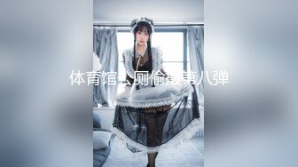 [MP4/ 815M]&nbsp;&nbsp;学生制服妹妹和小鲜肉男友，绝美一线天白虎穴，一看就流鼻血，无套插爽翻天，射一胸