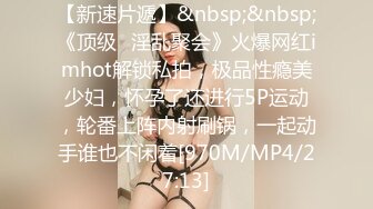 西巴国大奶美女护士兼职模特外围 不健康露脸自拍视频流出 尼玛的~逼逼都肏飞边子了