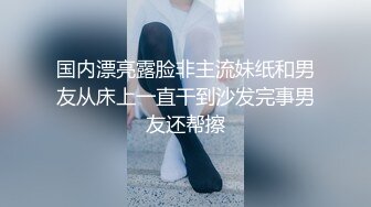 骚女友口合集露脸