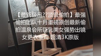 童颜巨乳裸舞【姑奶奶】抖动大奶~掰穴柔逼~裸舞~掰B自慰~呻吟声可射【120v】 (34)