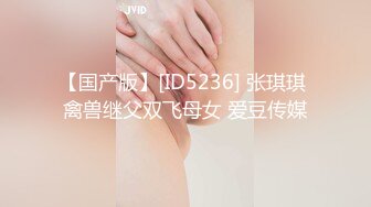 耳钉小青年把姐姐肏爽了