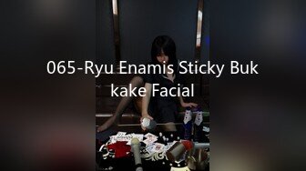 065-Ryu Enamis Sticky Bukkake Facial