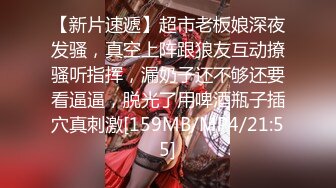 [MP4]行业内十分知名新时代的网黄导演EdMo精品~极品白虎一线天馒头逼清纯美眉被数位男优车轮大战差点肏坏了